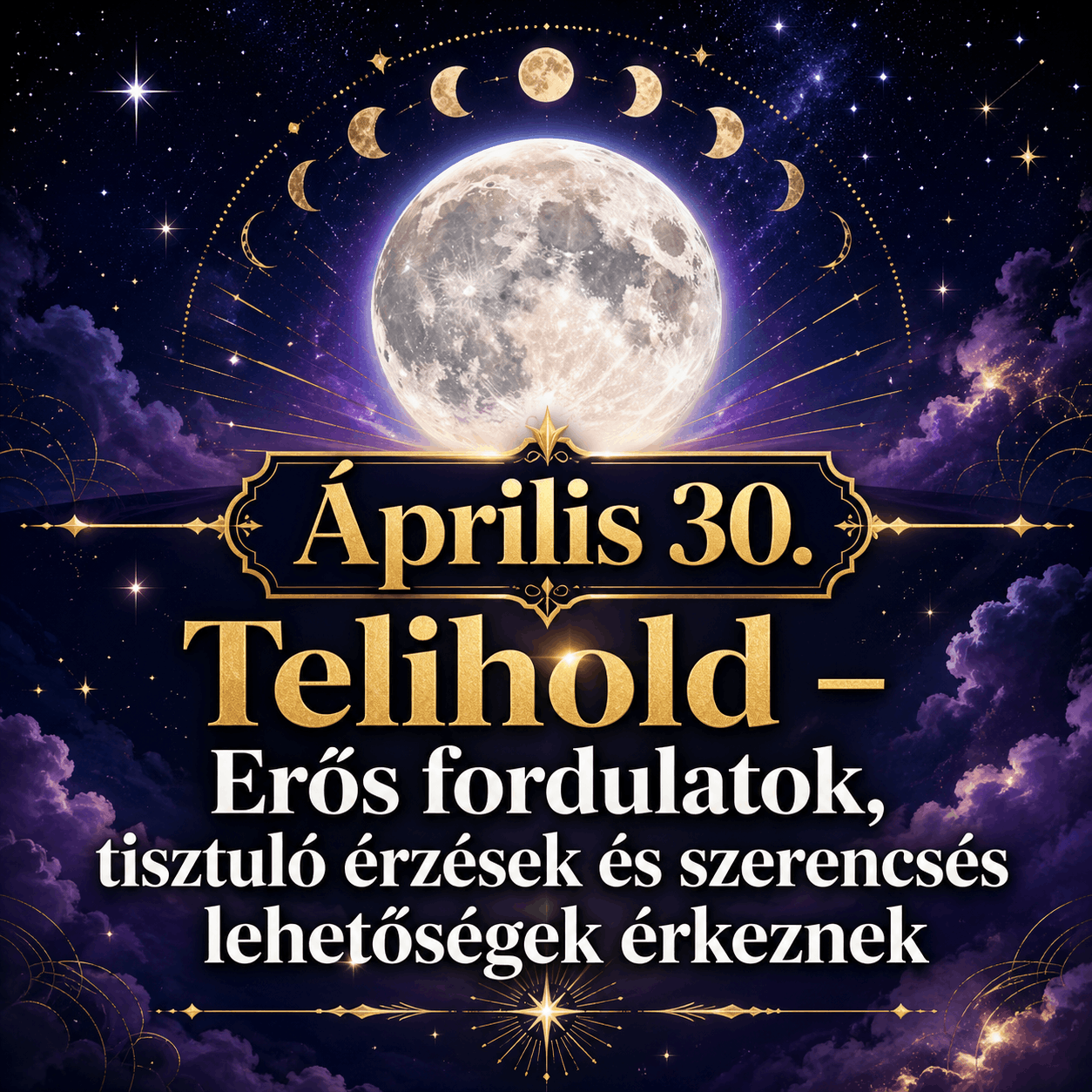 Április 30. Telihold – Gyógyulást és gazdagságot hoz magával ezeknek a csillagjegyeknek